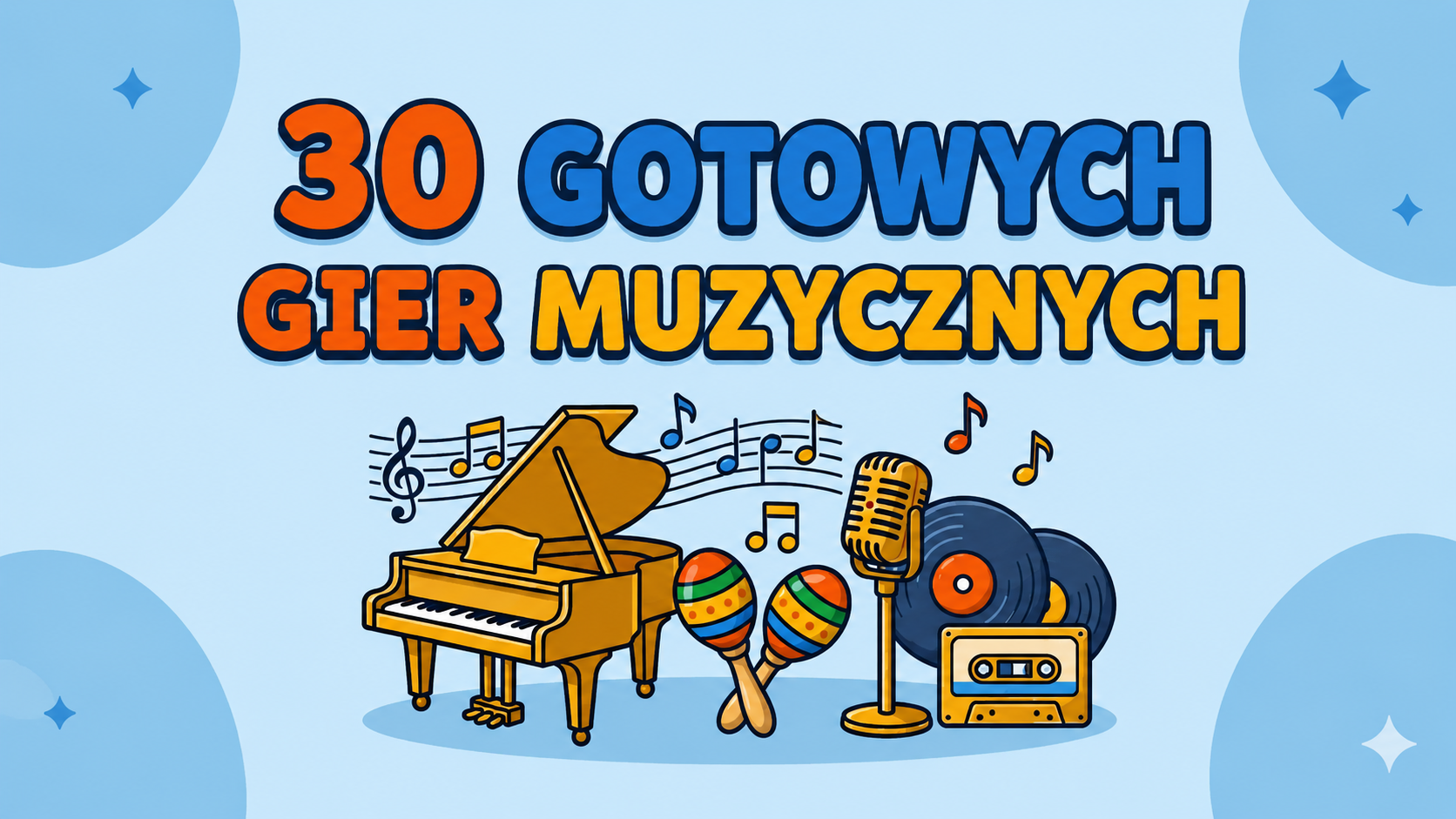 Prezent 1: 30 Gotowych Gier Muzycznych